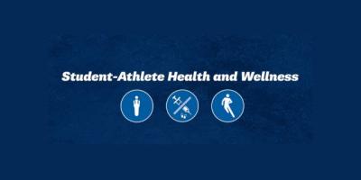 Student Athlete Health and Wellness